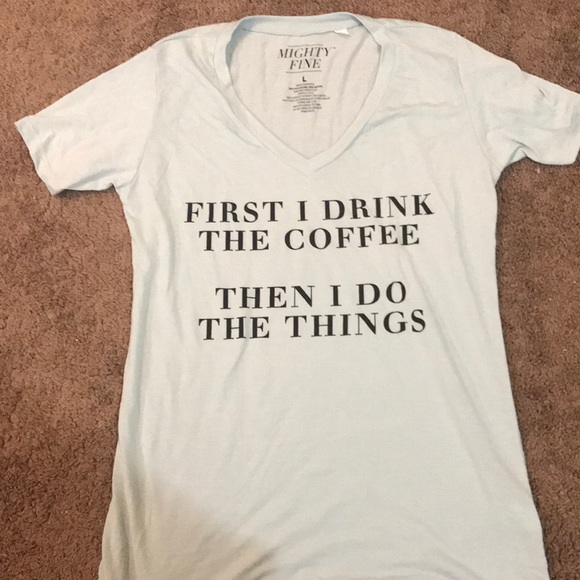 Mighty Fine Tops - Mighty fine tee Mighty Fine Tops - Mighty fine tee